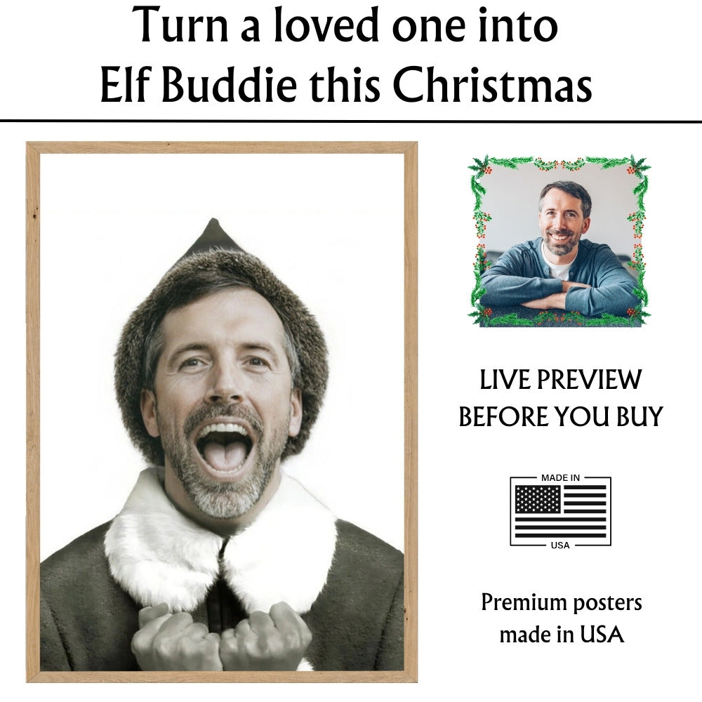 Custom Elf Buddy Poster